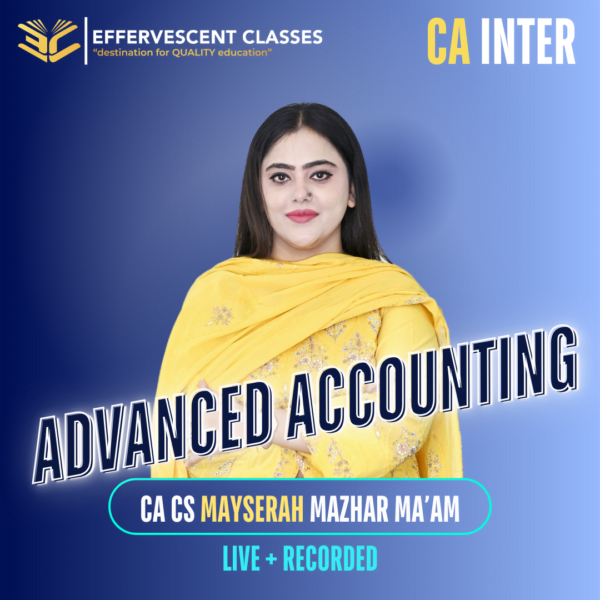 CA Inter - Advanced Accounting (Regular Batch)