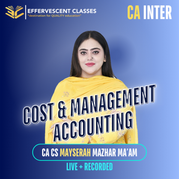 CA Inter - Cost & Management Accounting (Regular Batch)