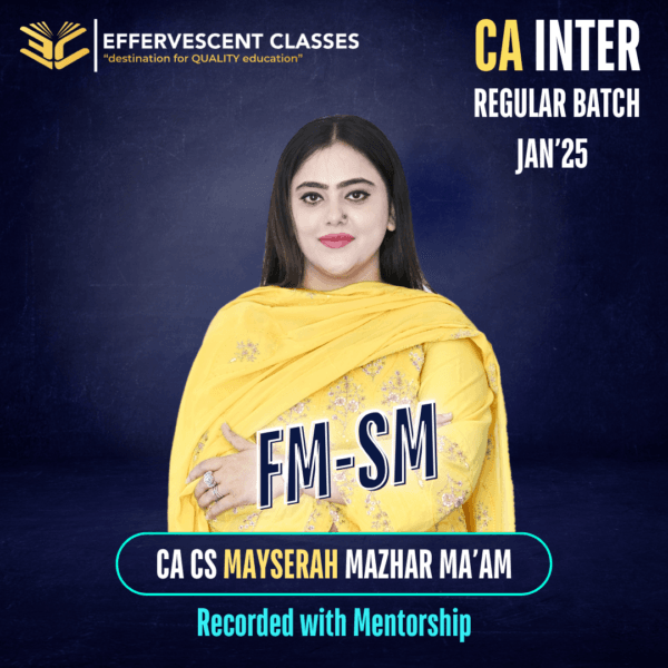 CA Inter - FM-SM (Regular Batch)