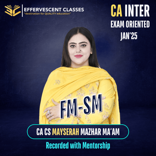 CA Inter - FM-SM (Exam Oriented)