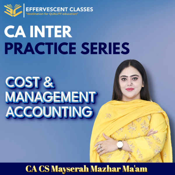 CA-Inter Practice Series - Cost & Management Accounting